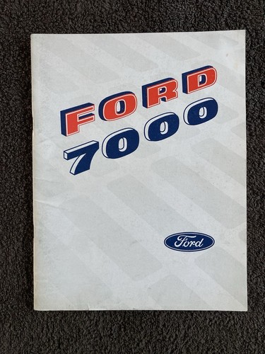 Ford 7000 tractor operators - ford,